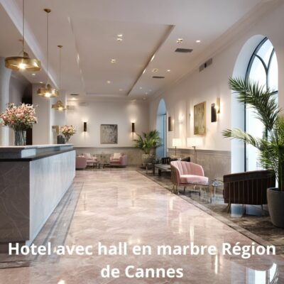 Hotel avec hall en marbre Région de Cannes