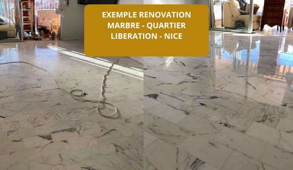 RENOVATION MARBRE QUARTIER LIBERATION NICE